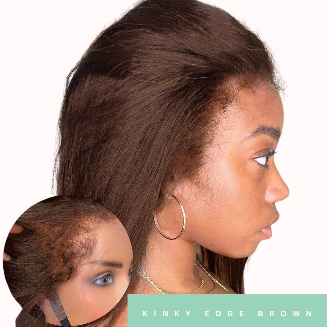 4C Kinky Edge Natural Hairline Wig - 13x4 Undetectabl Lace Frontal kinky Straight Ombre Brown  Wig - Seyna Hair